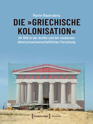 cover image of Die »griechische Kolonisation«